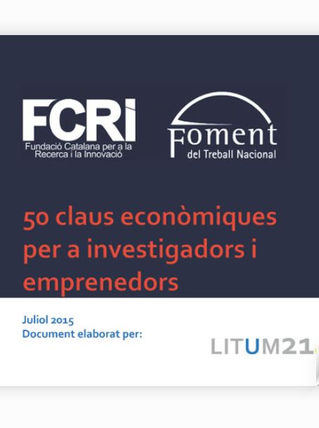 Glossari Ciència-Empresa - 50 claus econòmiques per a investigadors i emprenedors